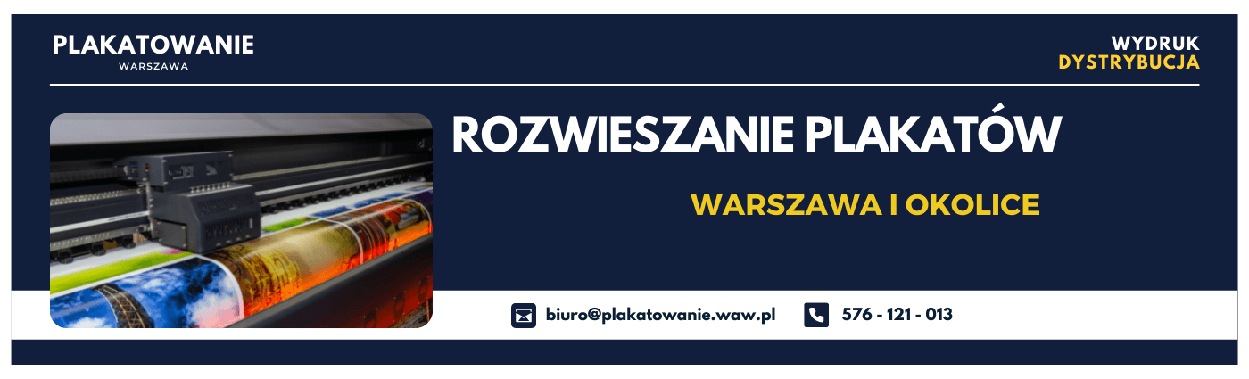Tanie rozwieszanie plakatów - plakatowanie Warszawa